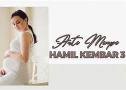 Arti Mimpi Hamil Anak Kembar Menurut Islam